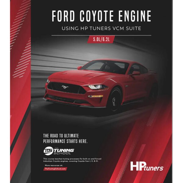 The Tuning School, Ford Coyote Tuning using HP Tuners